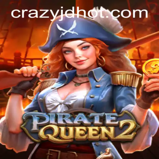 Discover the Thrilling World of PirateQueen2 at CRAZYJD.COM